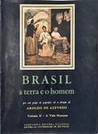 Brasil - A Terra E O Homem Volume II - A Vida Humana