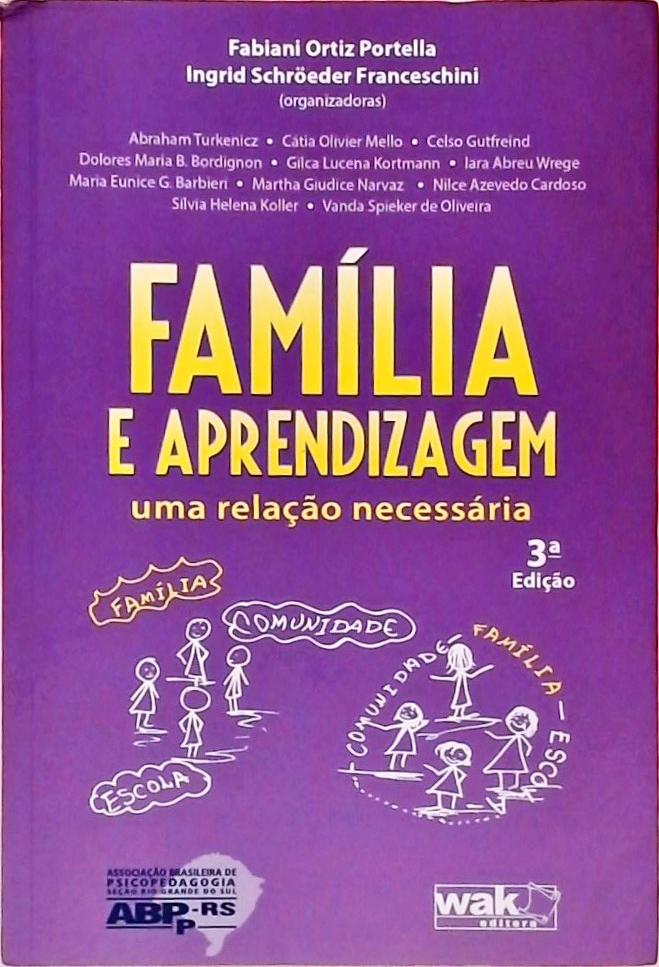 Família E Aprendizagem, Uma Relação Necessária