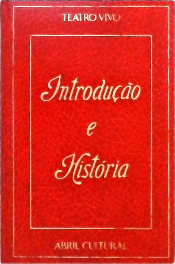 Teatro Vivo - Introdução e História