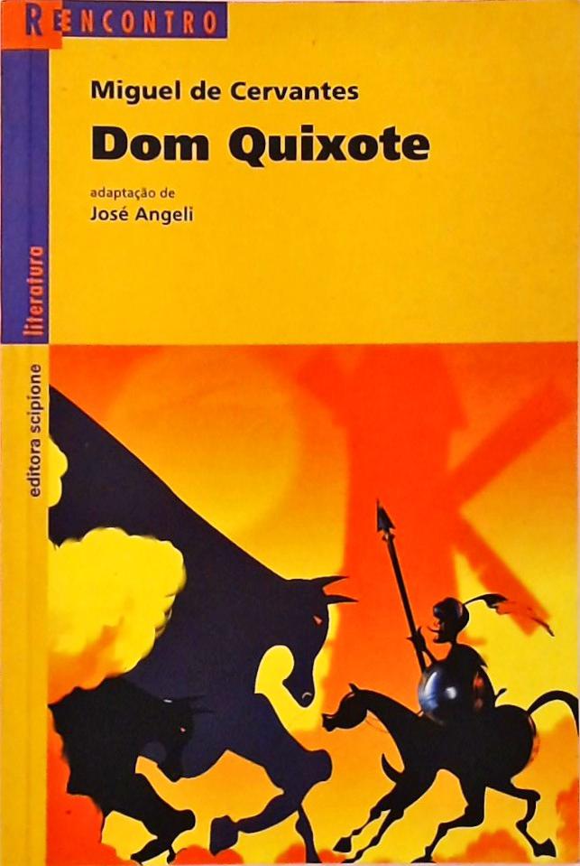 Dom Quixote (adaptado)