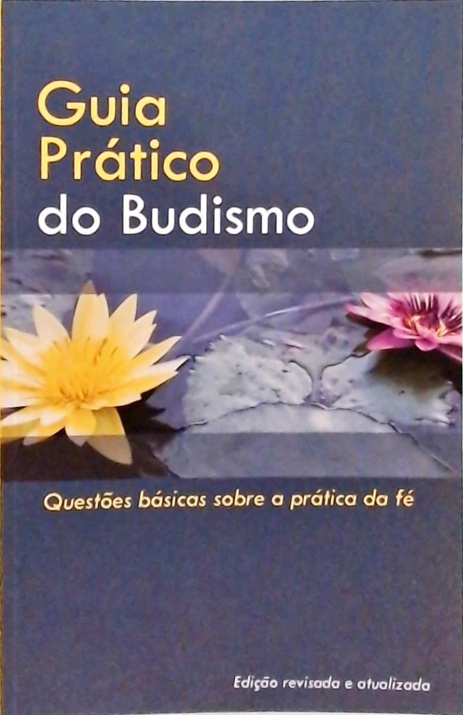 Guia Prático Do Budismo