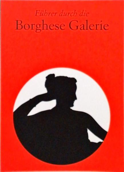 Führer Durch Die Borghese Galerie