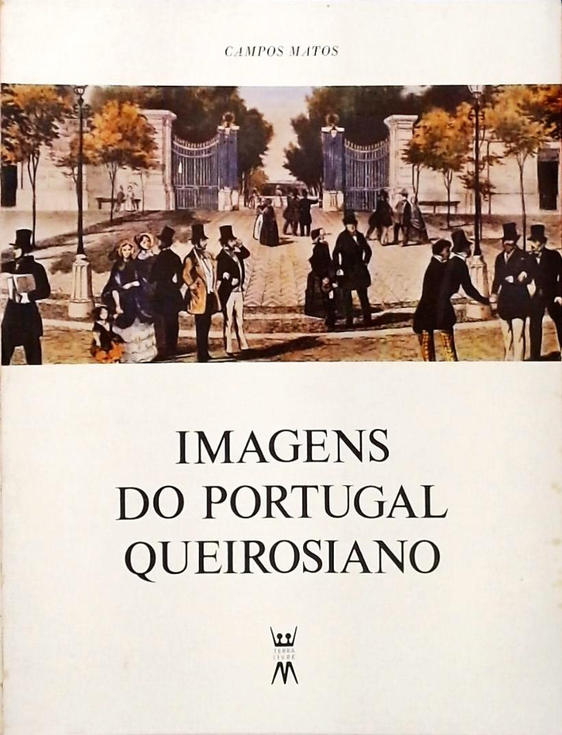Imagens Do Portugal Queirosiano