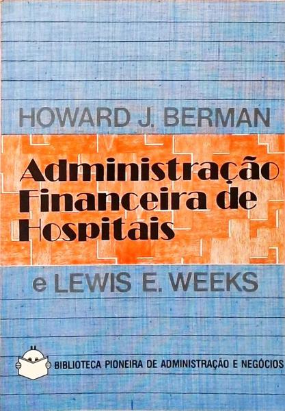 Administração Financeira De Hospitais