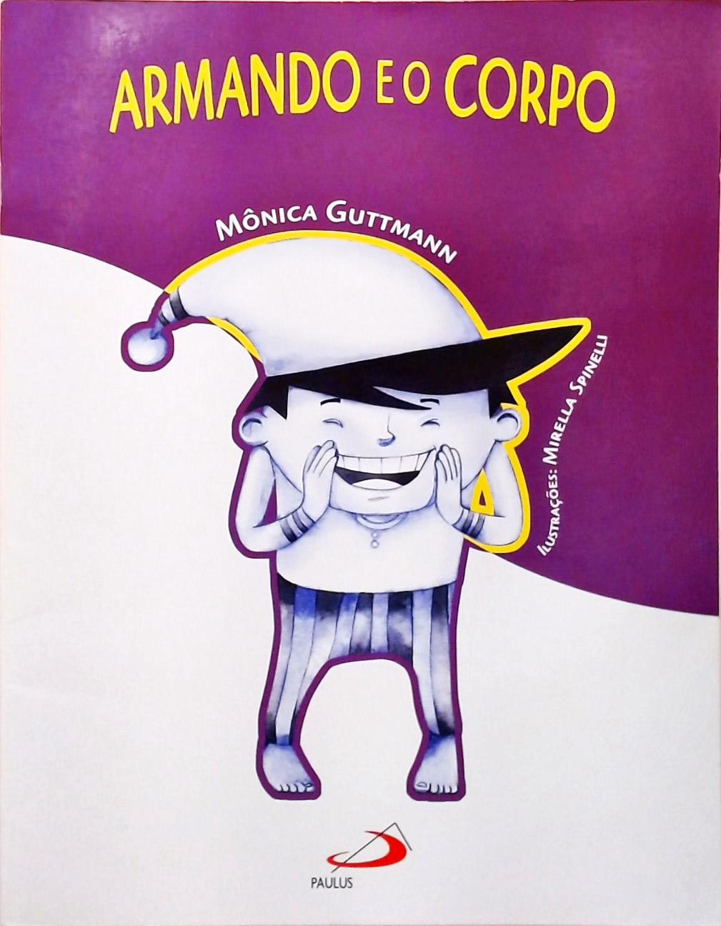 Armando E O Corpo