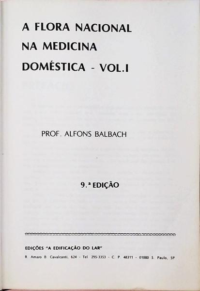 A Flora Nacional Na Medicina Doméstica