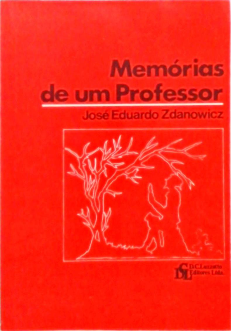 Memórias De Um Professor