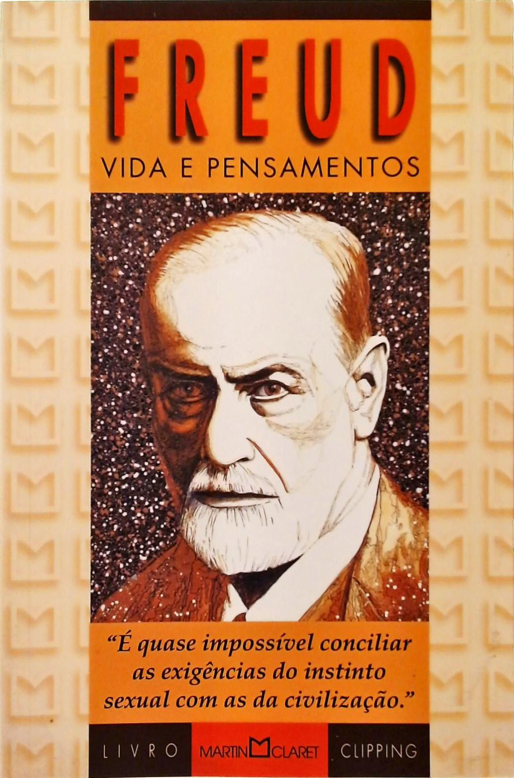 Freud - Vida E Pensamentos