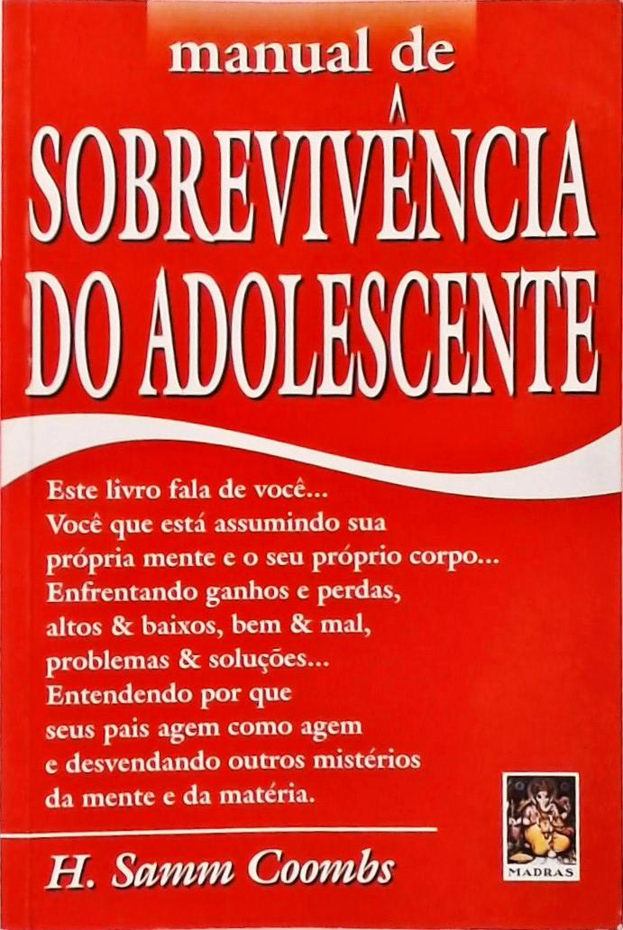 Manual De Sobrevivência Do Adolescente