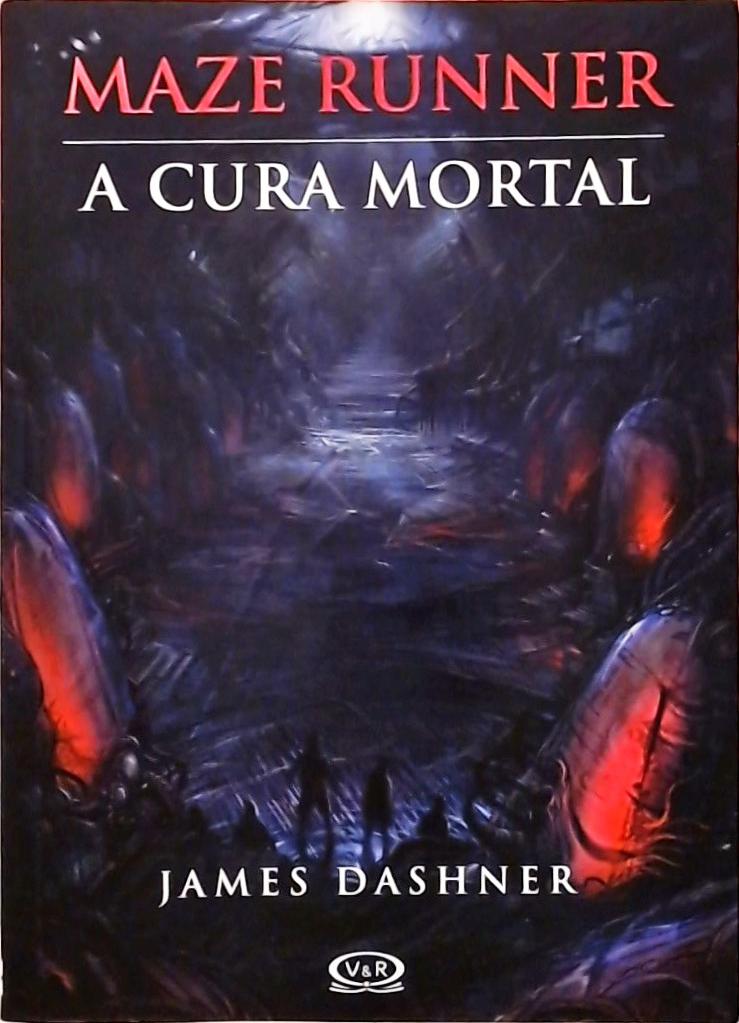 Maze Runner - A Cura Mortal