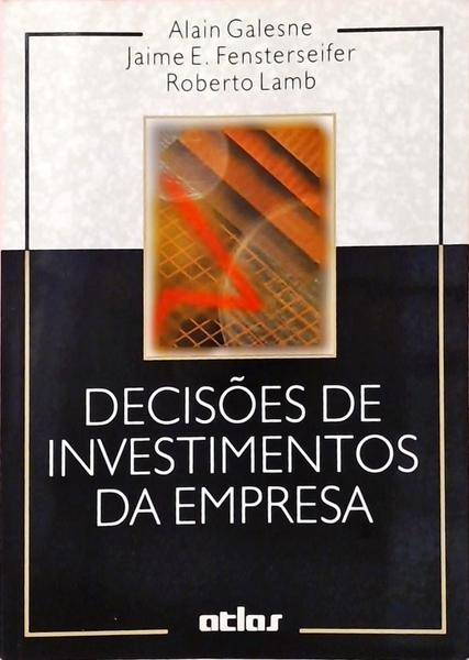 Decisões De Investimentos Da Empresa