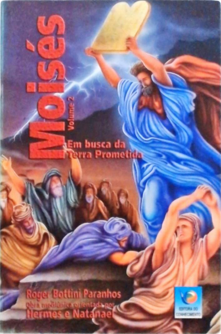 Moisés - Em Busca Da Terra Prometida