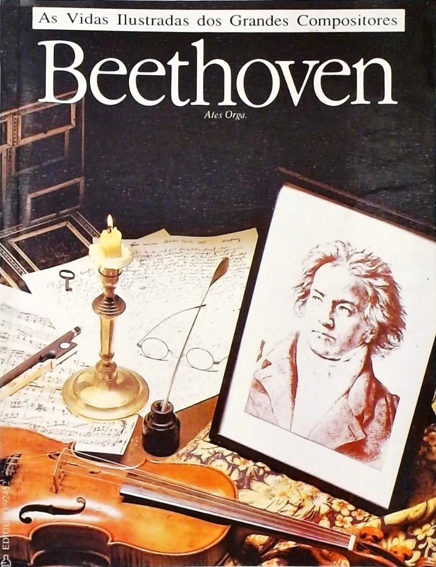 As Vidas Ilustradas Dos Grandes Compositores - Beethoven