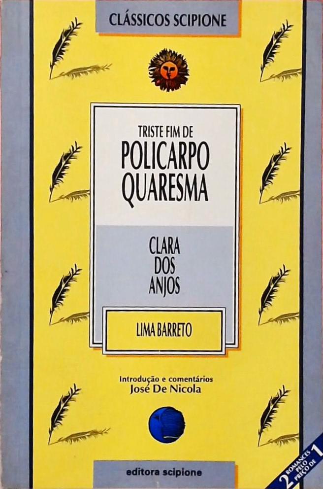 Triste Fim De Policarpo Quaresma - Clara Dos Anjos