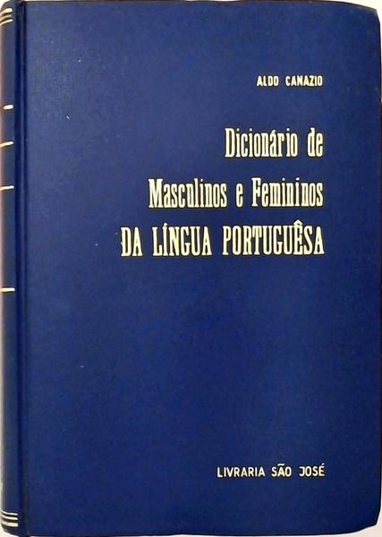Dicionário De Masculinos E Femininos Da Língua Portuguesa