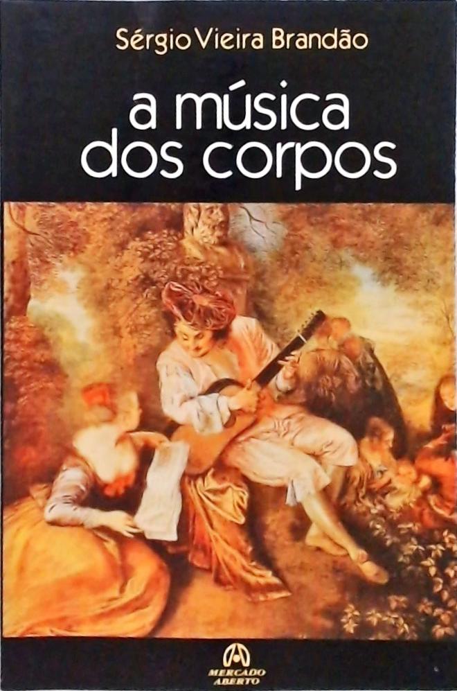 A Música dos Corpos