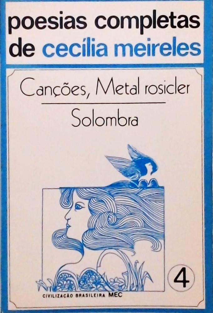 Canções - Metal Rosicler - Solombra
