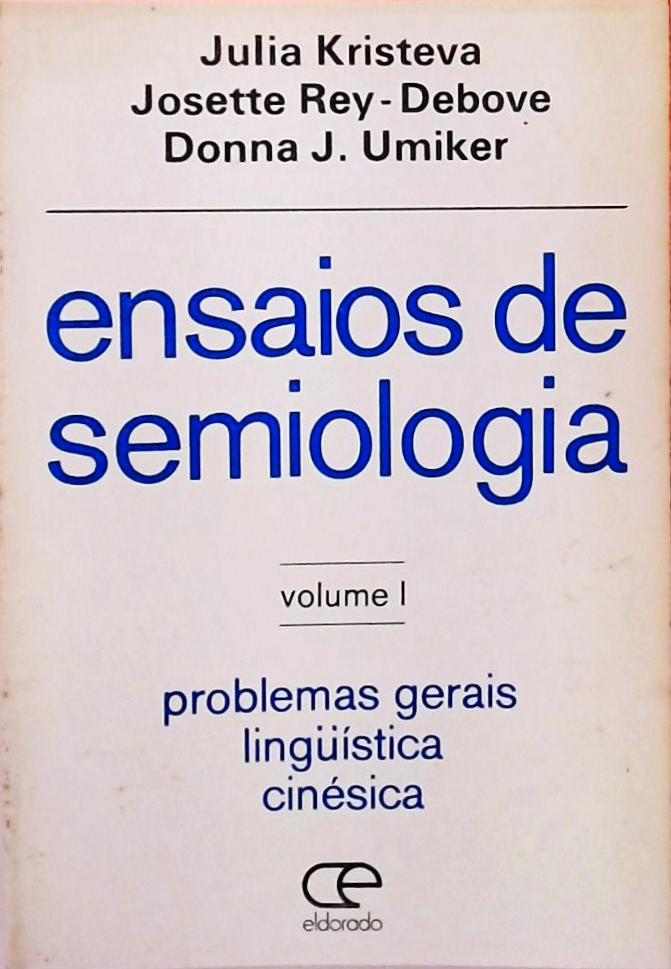 Ensaios de Semiologia Volume 1