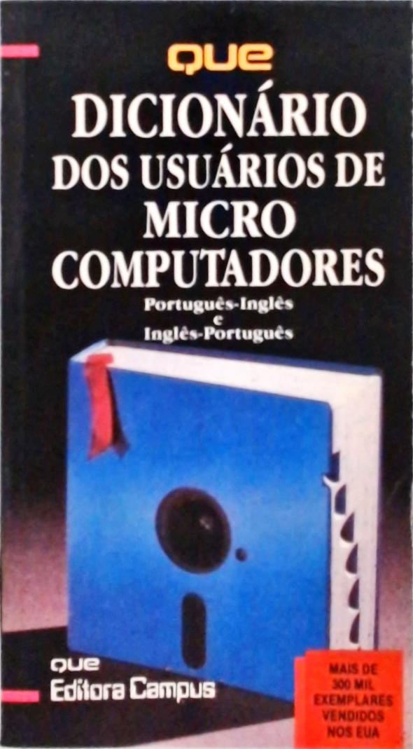 Dicionário dos Usuários de Micro Computadores