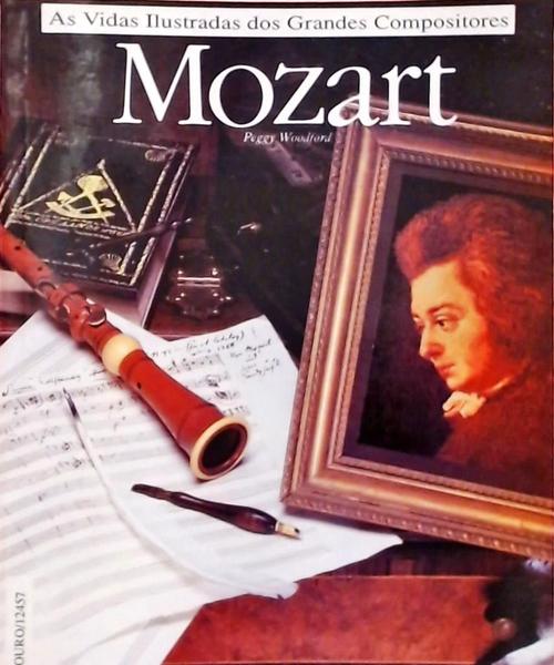 Mozart - As Vidas Ilustradas Dos Grandes Compositores