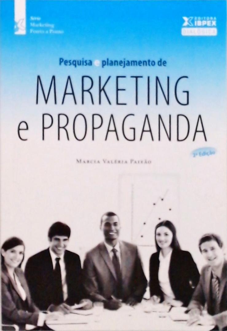 Pesquisa E Planejamento De Marketing E Propaganda