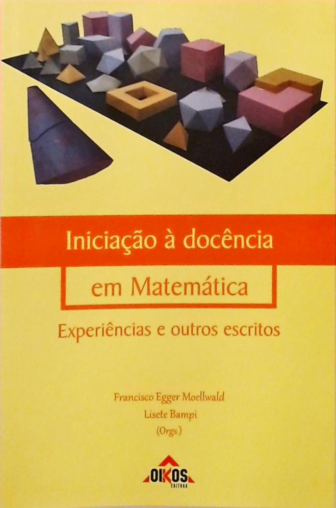 Iniciação À Docência Em Matemática