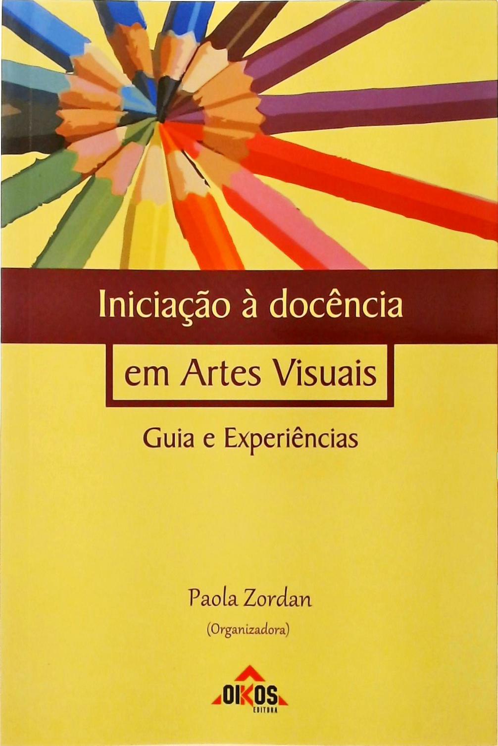 Iniciação À Docência Em Artes Visuais