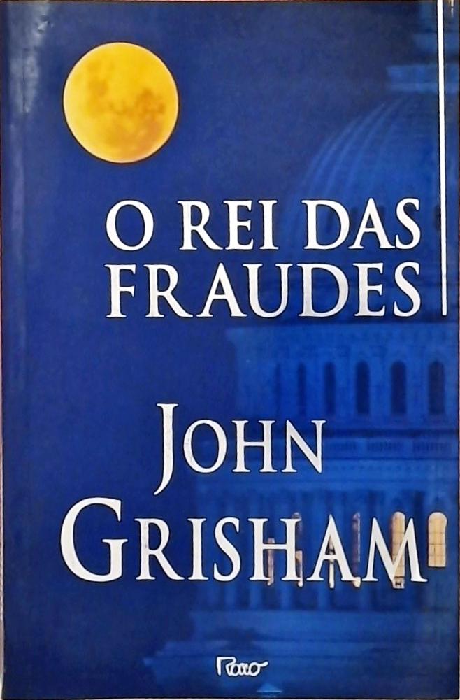 O Rei Das Fraudes