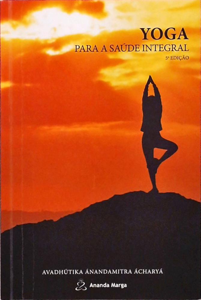 Yoga Para A Saúde Integral