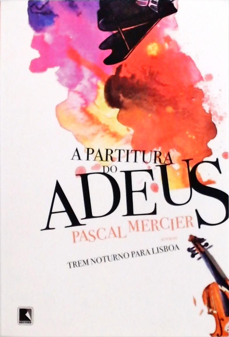 A partitura do adeus