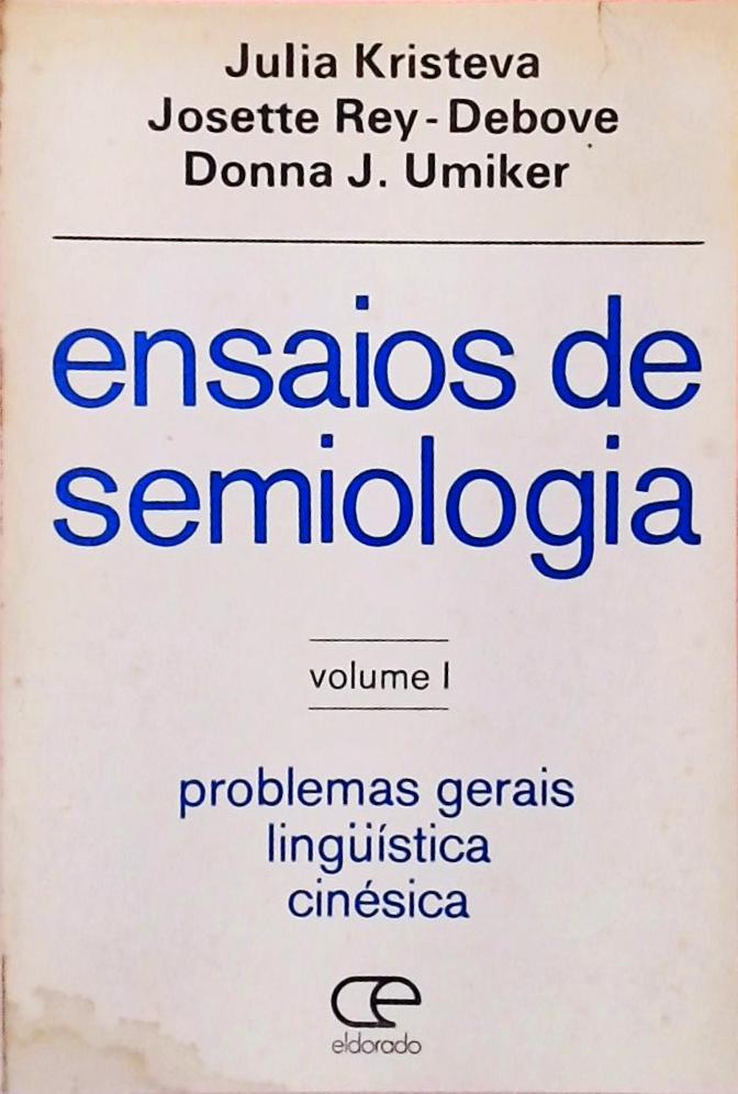 Ensaios de Semiologia Volume 1