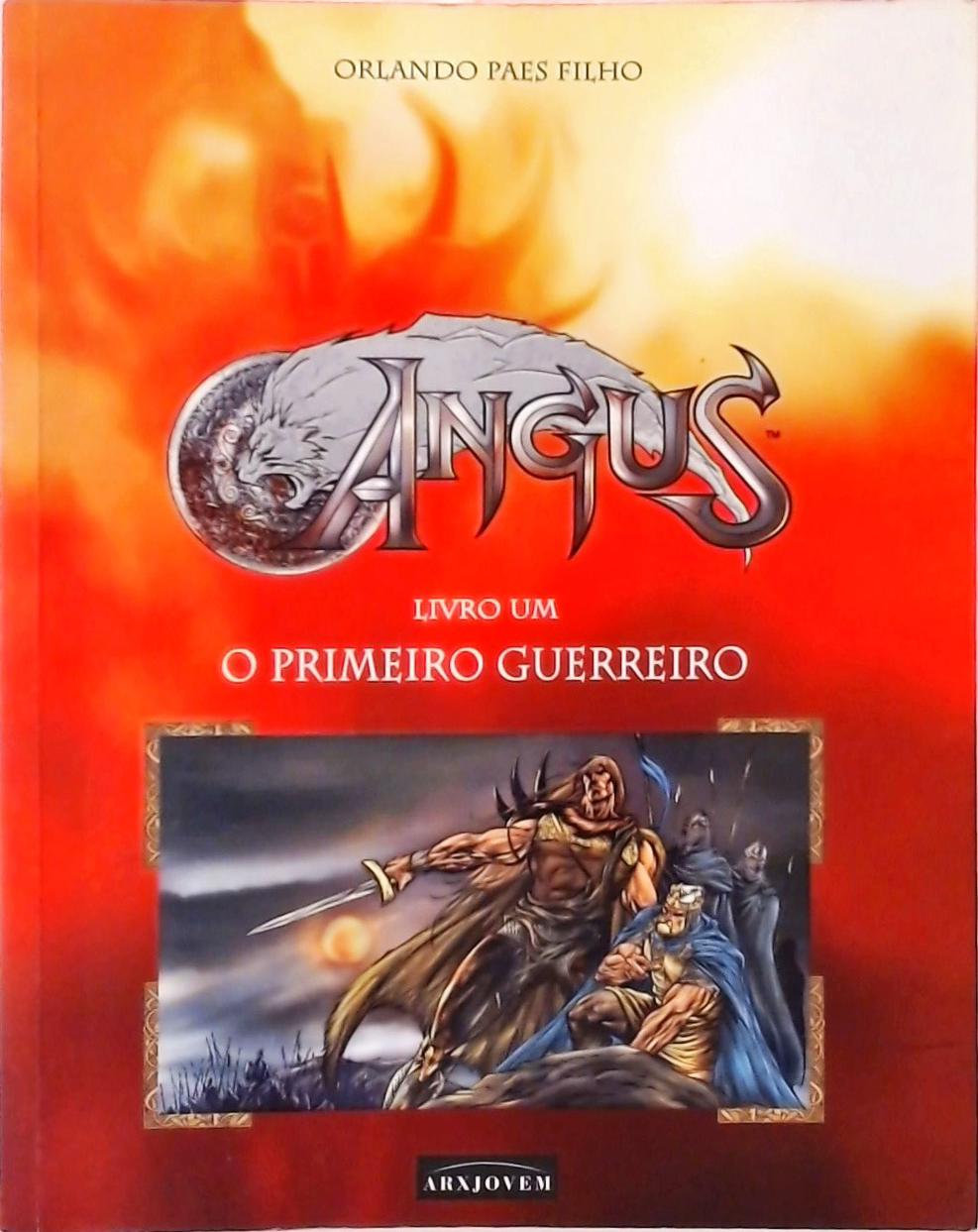 Angus - O Primeiro Guerreiro