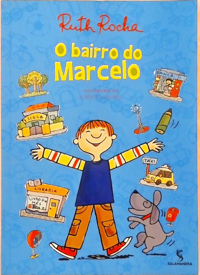 O Bairro Do Marcelo