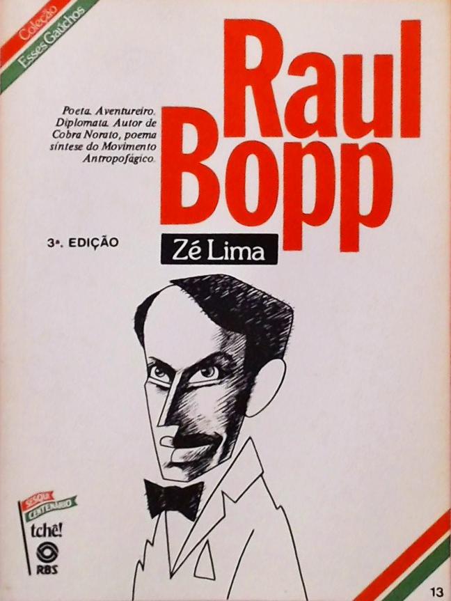 Esses Gaúchos - Raul Bopp