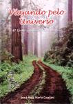 Viajando Pelo Universo - 6º Livro Grupo Irmão Abrahão