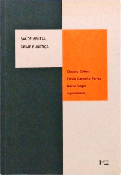 Saúde Mental, Crime E Justiça