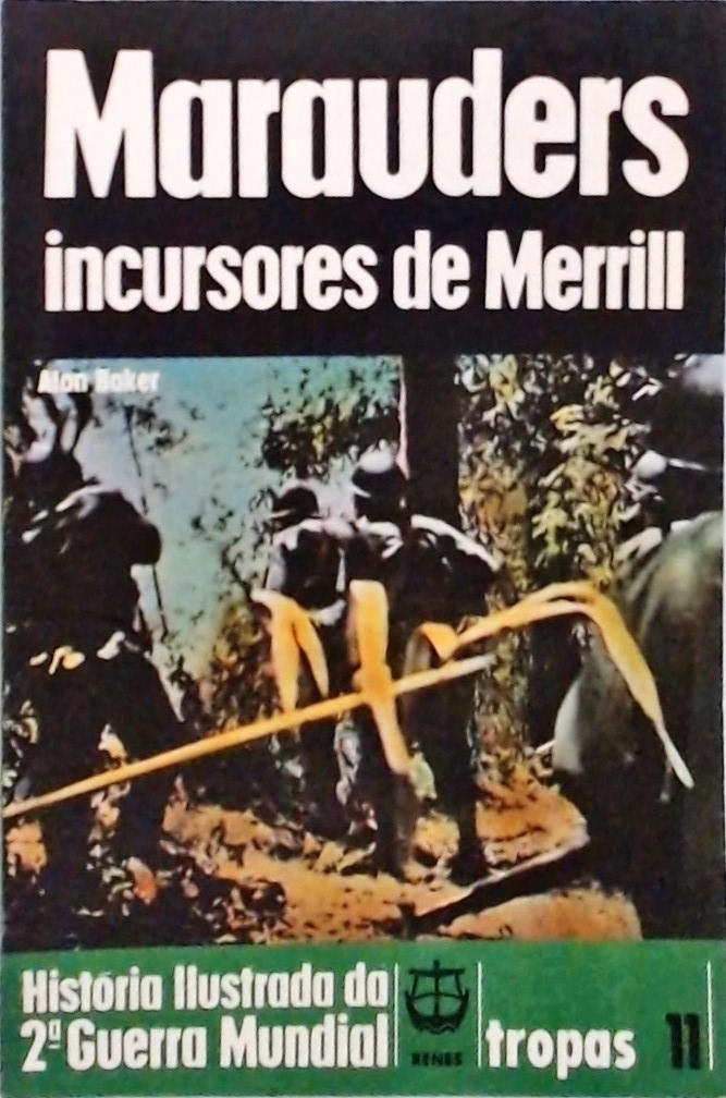 Marauders - Incursores De Merrill