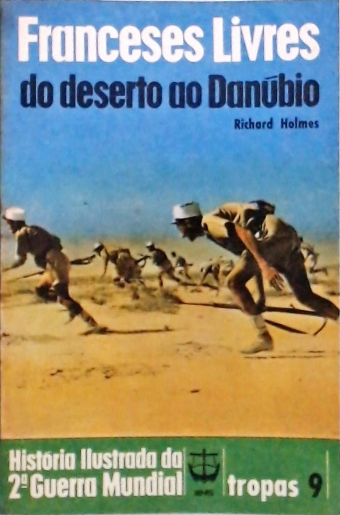 Franceses Livres - Do Deserto ao Danúbio