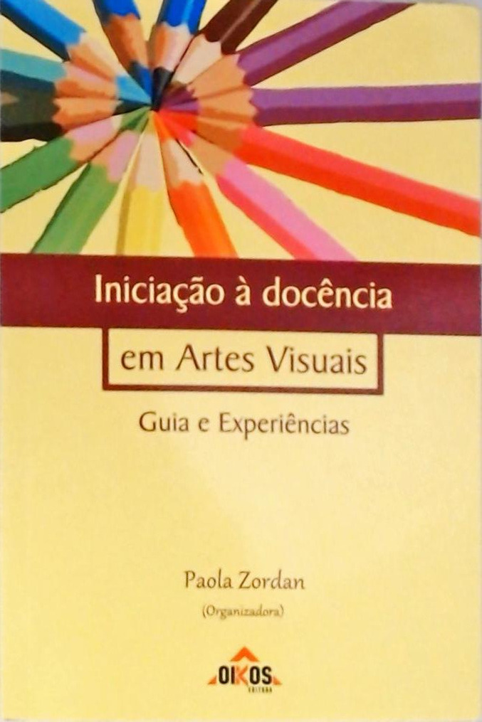 Iniciação À Docência Em Artes Visuais