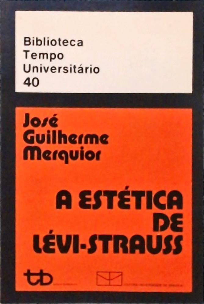 A Estética de Lévi-Strauss