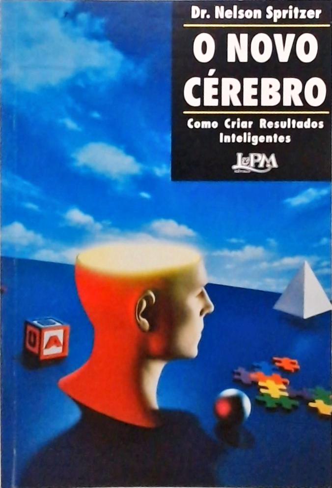 O Novo Cérebro