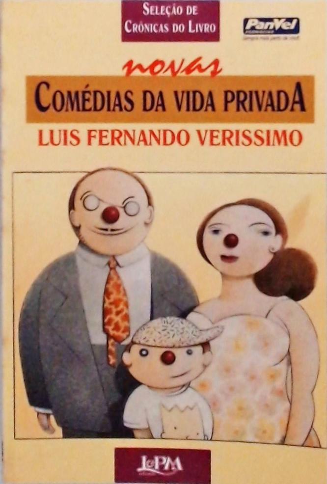 Seleção de Crônicas do Livro Novas Comédias da Vida Privada