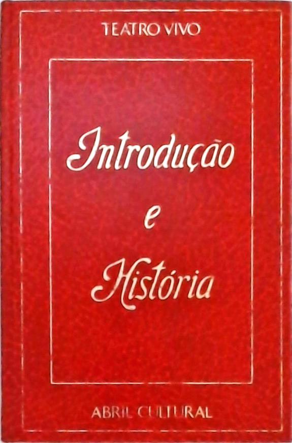 Teatro Vivo - Introdução e História