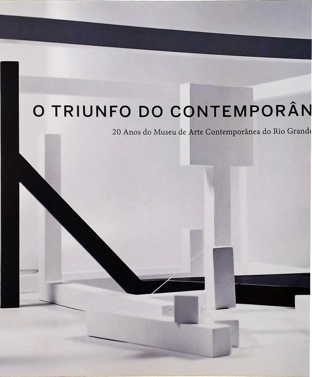 O Triunfo Do Contemporâneo