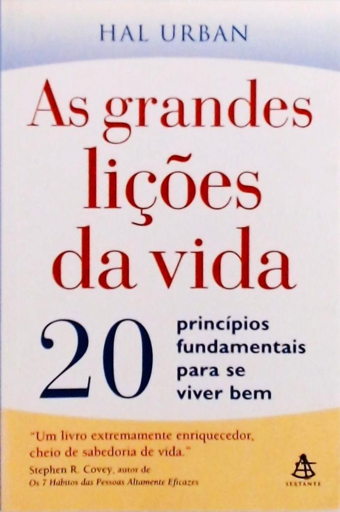 As Grandes Lições Da Vida