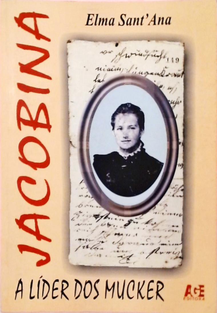 Jacobina - A Líder Dos Mucker