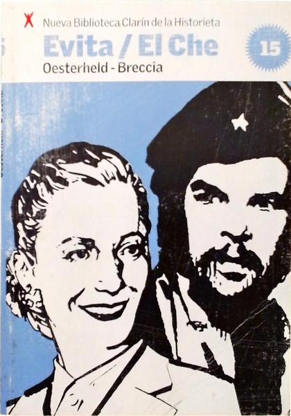 Evita / El Che