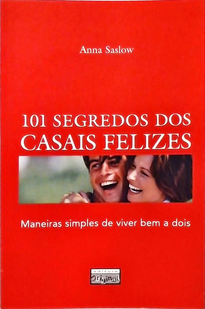 101 Segredos Dos Casais Felizes