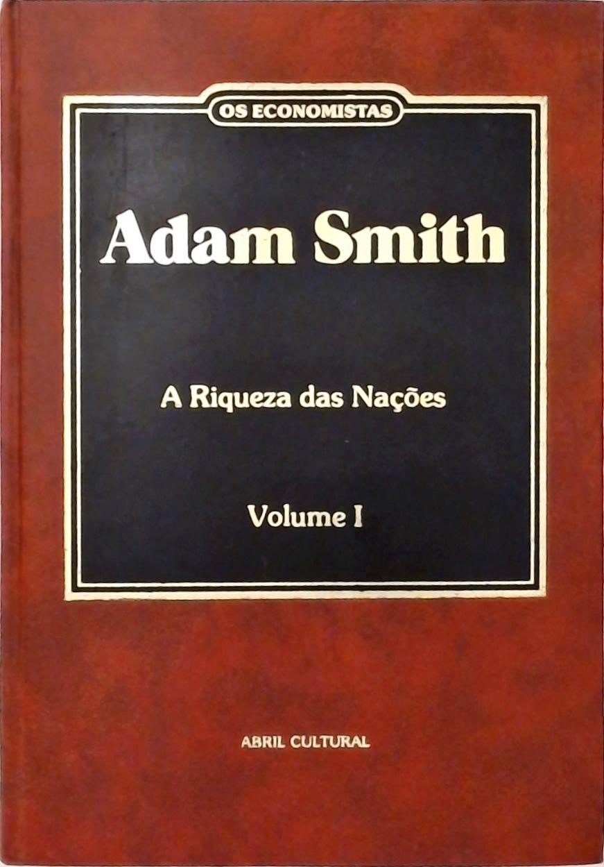 A Riqueza das Nações (Em 2 volumes)