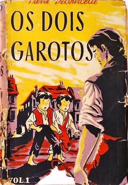 Os Dois Garotos- Volume 1